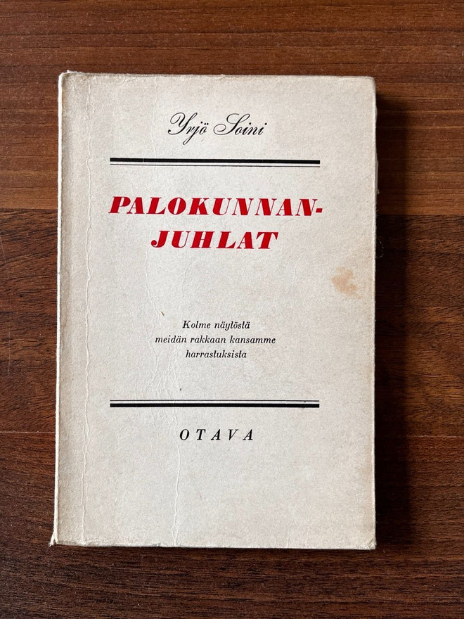 Yrjö Soini: Palokunnanjuhlat : kolme näytöstä