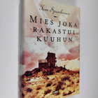 Tom Spanbauer : Mies joka rakastui kuuhun - pikkukuva 1