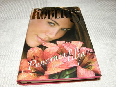 Nora Roberts Punainen lilja