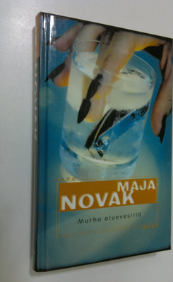 Maja Novak : Murha aluevesillä