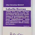 Ulla-Christina Sjöman : Lähellä herraa (signeerattu) - pikkukuva 2