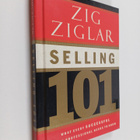 Zig Ziglar : Selling 101 : what every successful sales pr... - pikkukuva 1