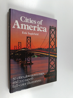 Eric Inglefield : Cities of America