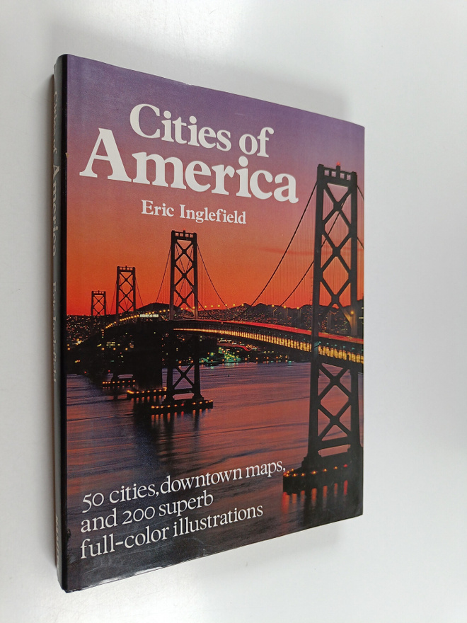 Eric Inglefield : Cities of America