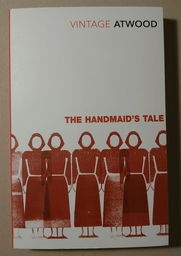 Margaret Atwood - The Handmaid's Tale