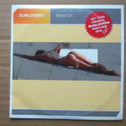 Sunloverz - Shine On CDS - pikkukuva 1