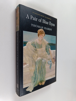 Thomas Hardy : A pair of blue eyes