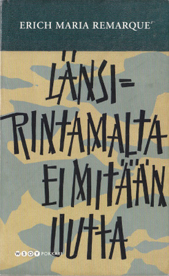 Erich Maria Remarque: Länsirintamalta ei mitään uutta (nide)