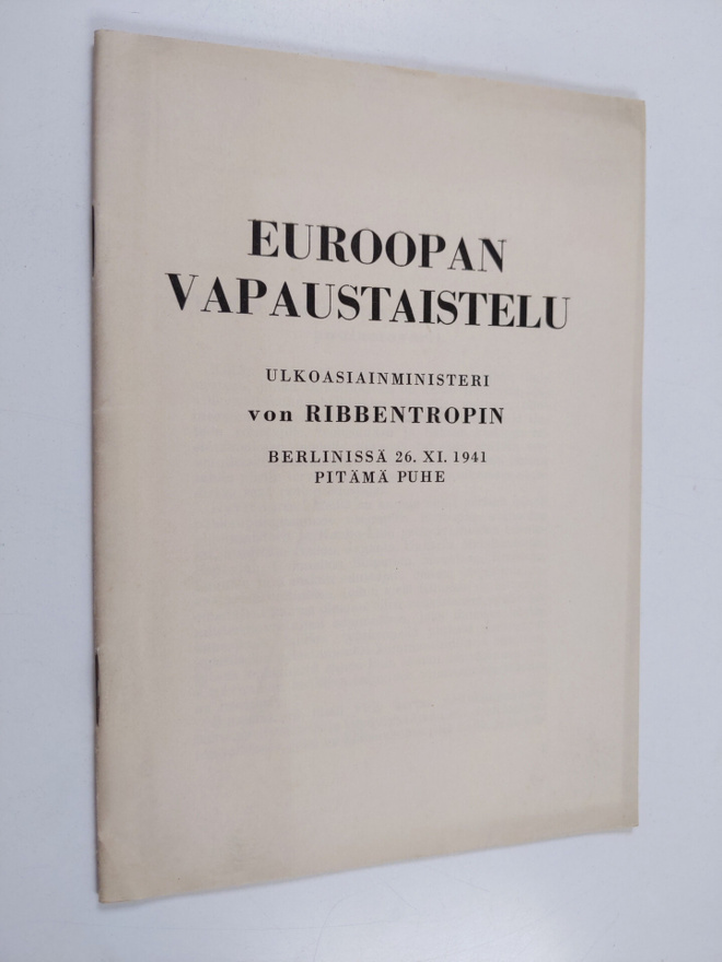 Euroopan vapaustaistelu : ulkoasiainministeri von Ribbent...