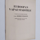 Euroopan vapaustaistelu : ulkoasiainministeri von Ribbent... - pikkukuva 1