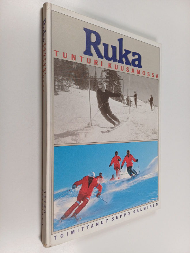 Seppo Salminen : Ruka : tunturi Kuusamossa