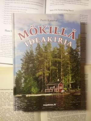 Pertti Kanerva - Mökillä: ideakirja (sid.)