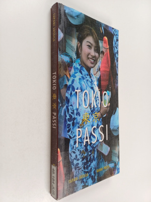 Tapani Jussila : Tokio-passi - Tokyo pasupoto
