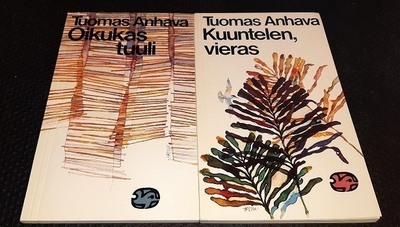 Kuuntelen, vieras/Oikukas tuuli (Tuomas Anhava valik.)
