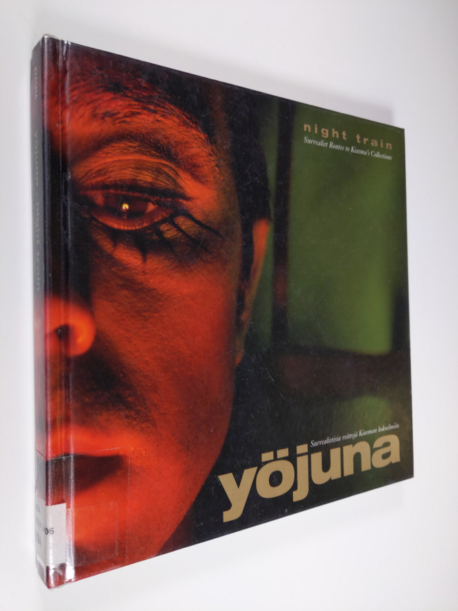 Yöjuna - Night train : surrealistisia reittejä Kiasman ko...