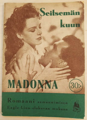 Seitsemän kuun MADONNA - Paletin filmiromaani - 1946