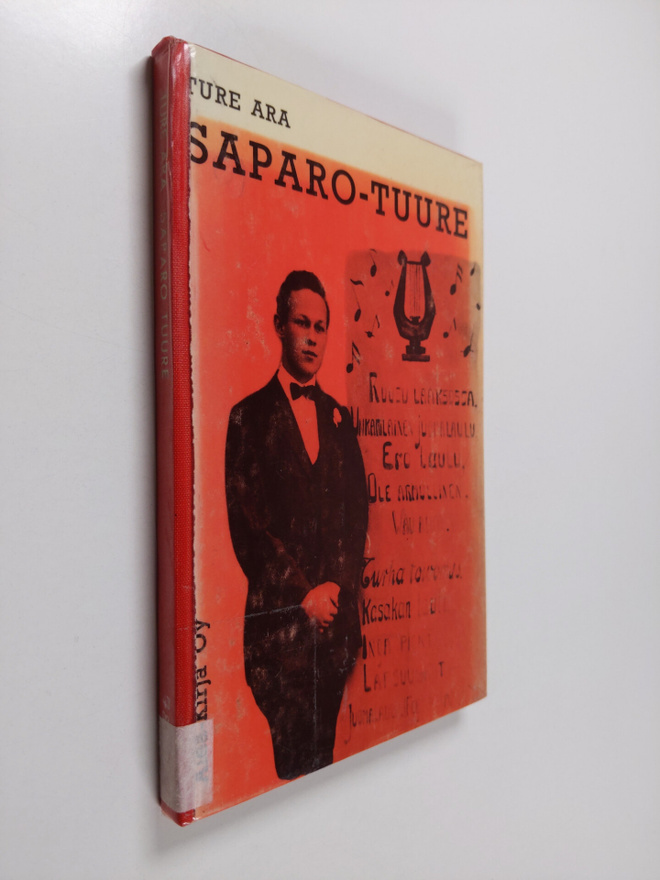 Ture Ara : Saparo-Tuure : Ture Aran punamustasta muistoje...