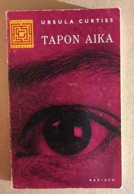 Ursula Curtiss: Tapon aika, Karisto 1965, 1.p.