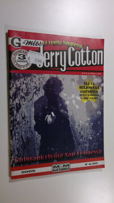 Jerry Cotton 3 2005 : Kalmankylväjä san felipessä