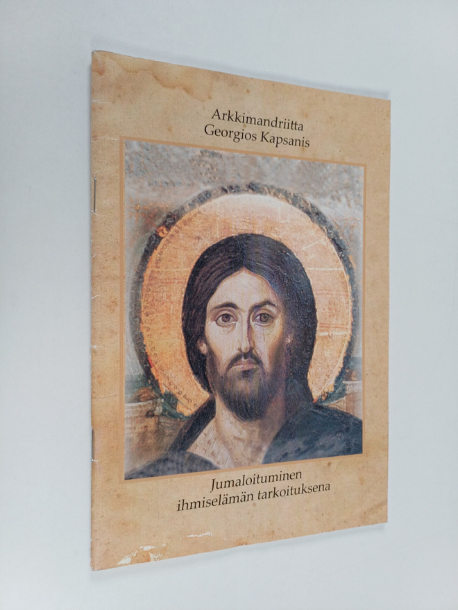 Georgios Kapsanis : Jumaloituminen ihmiselämän tarkoituksena