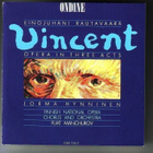 cd, Einojuhani Rautavaara: Vincent. Opera in Three Acts 2cd - pikkukuva 1