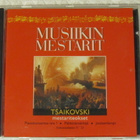 Musiikin Mestarit • Tsaikovski CD - pikkukuva 1