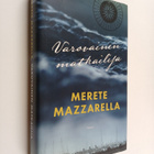 Merete Mazzarella : Varovainen matkailija - pikkukuva 1