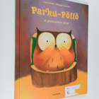 Paul Friester : Parku-Pöllö ei päästä ketään sisään - pikkukuva 1