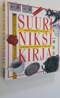 Aila ym. (toim.) Pakarinen : Suuri niksikirja : konstit o...