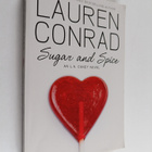 Lauren Conrad : Sugar and spice : an L.A. candy novel - pikkukuva 1