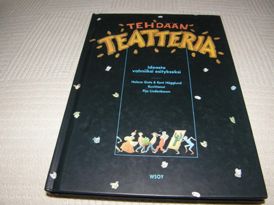 Gate- Hägglund - Lindenbaum Tehdään teatteria