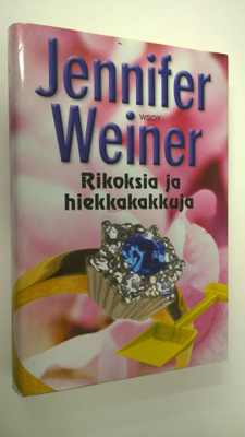 Jennifer Weiner : Rikoksia ja hiekkakakkuja