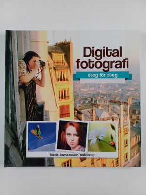 Dietmar Heinrich : Digitalfotografi steg för steg