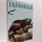 Eränkävijä 1969 : metsästäjien ja kalastajien parhaat palat - pikkukuva 1