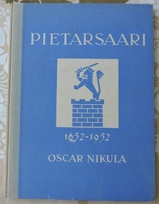Oscar Nikula: Pietarsaari 1652- 1952