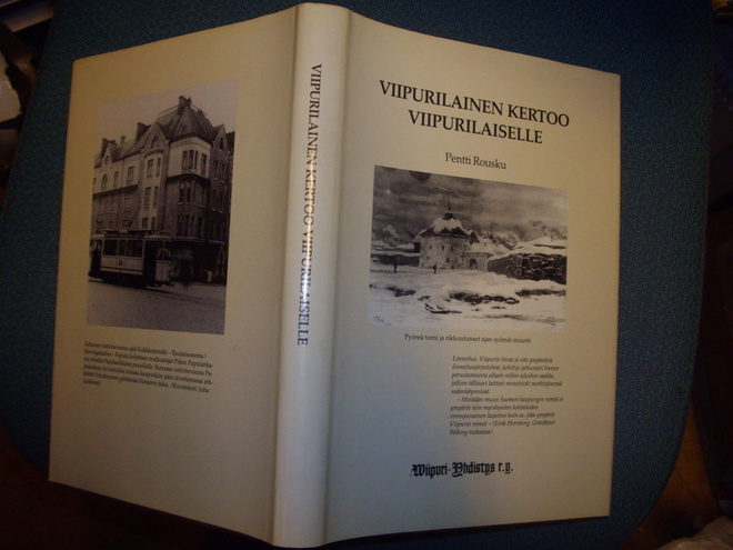Pentti Rousku: Viipurilainen kertoo viipurilaiselle *Sis.pkt