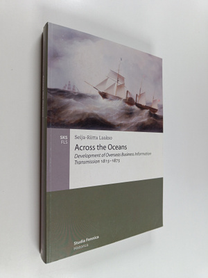 Seija-Riitta Laakso : Across the Oceans - Development of ...