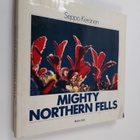 Seppo Keränen : Mighty northern fells - pikkukuva 1