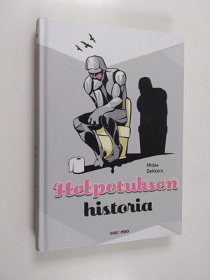 Midas Dekkers : Helpotuksen historia
