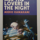Mieko Kawakami - All the Lovers in the Night - pikkukuva 1