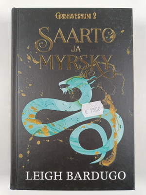 Leigh Bardugo : Saarto ja myrsky