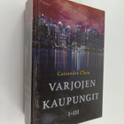 Cassandra Clare : Varjojen kaupungit 1-3 ; Luukaupunki ; ... - pikkukuva 1