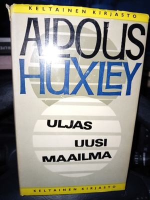 Huxley  :  Uljas uusi maailma ( SIS POSTIKULU )