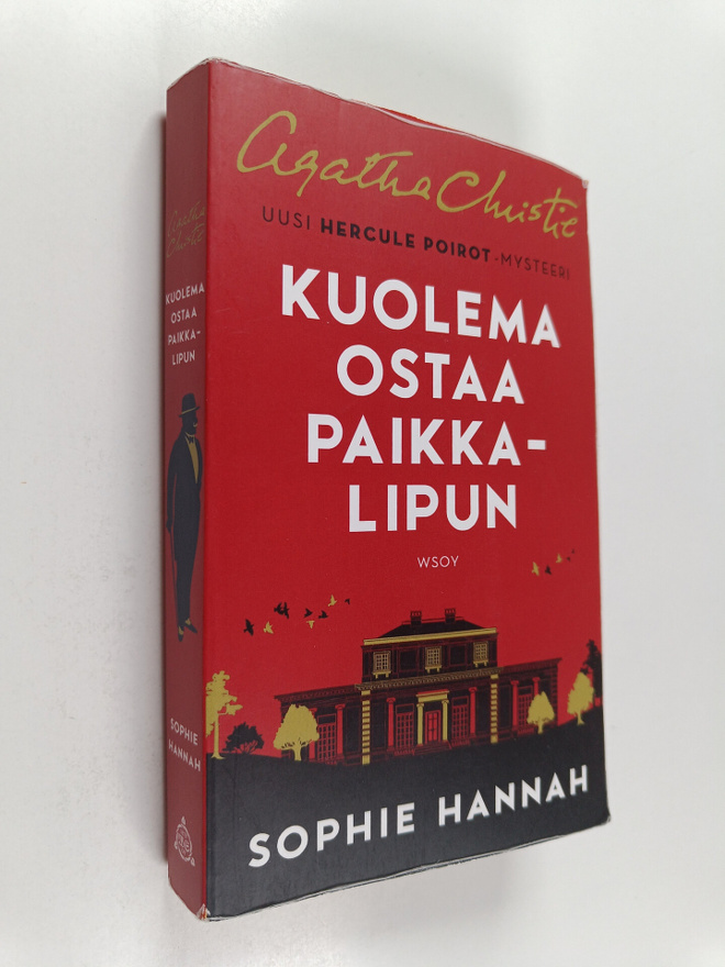 Sophie Hannah : Kuolema ostaa paikkalipun : uusi Hercule ...