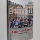 Likat liikkeellä : nuoruusantologia - pikkukuva 1