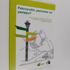 Petteri Suominen : Palovaroitin, parisuhde vai pamppu? : ... - pikkukuva 1