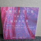 Riikka Hakola-Annamari Pölhö:Sweeter than roses  cd - pikkukuva 1