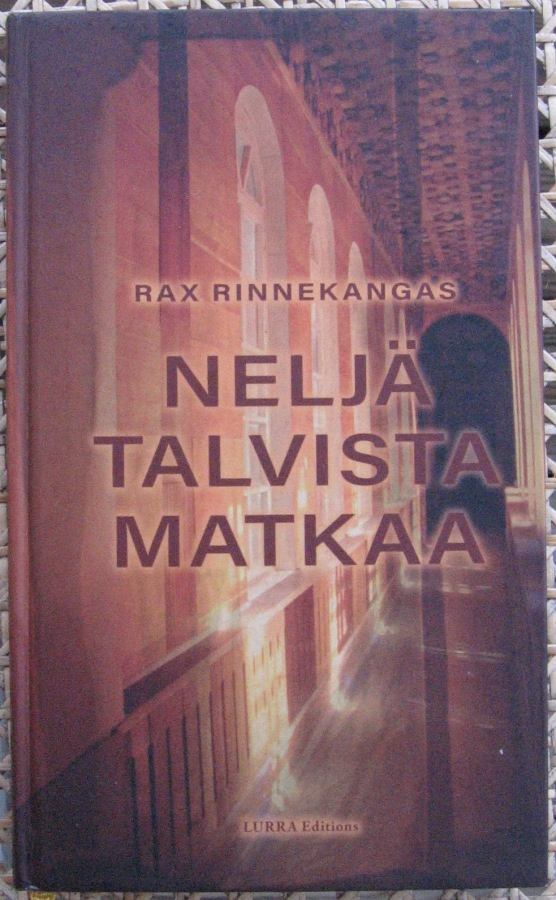 Rax Rinnekangas: Neljä talvista matkaa, 157 s.