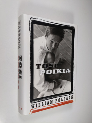 William Pollack : Tosi poikia