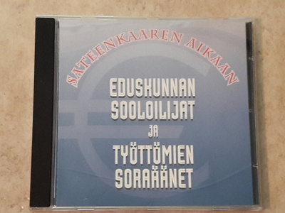 Eduskunnan sooloilijat ja työttömien soraäänet, cd